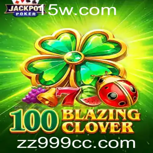 Explorando o Mundo Vibrante de 100BlazingClover: Um Jogo de Estratégia e Aventura